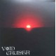 Void Cruiser - Overstaying My Welcome - LP Vinyl Album - Stoner Rock