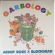 Aesop Rock X Blockhead - Garbology - Double LP Vinyl Amlbum - Rap US Hip Hop