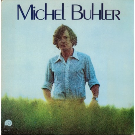 Michel Buhler - LP Vinyl Album - Chanson Française