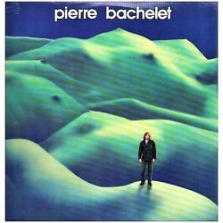 Pierre Bachelet - Elle Est D'ailleurs - LP Vinyl Album - Chanson Française