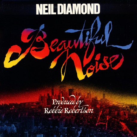 Neil Diamond - Beautiful Noise - LP Vinyl Album - Folk Rock Music