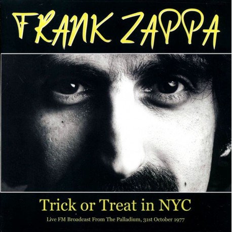 Frank Zappa - Trick Or Treat In NYC - LP Vinyl Album - Psychedelic Rock