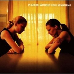 Placebo - Without You I'm Nothing - LP Vinyl Album Coloured Red - Alternative Rock