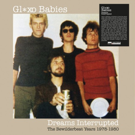 Gl✶xo Babies - Dreams Interrupted - The Bewilderbeat Years 1978-1980 - Double LP Vinyl Album - New Wave Punk
