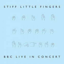 Stiff Little Fingers - BBC Live in Concert - Double LP Vinyl Album - Disquaire Day 2022 - Garagr Punk