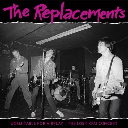 The Replacements - Unsuitable for Airplay - The Lost KFAI Concert - Double LP Vinyl Album - Record Store Day 2022 - Rock