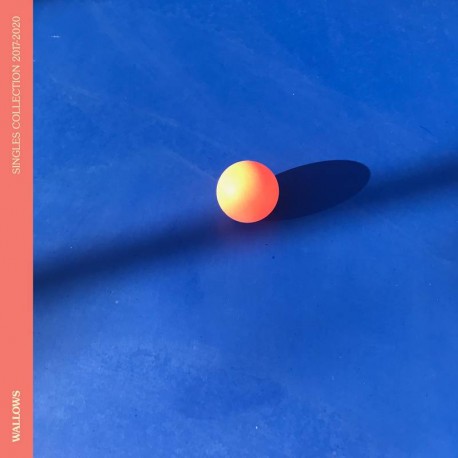 Wallows - Wallows Singles Collection 2017-2020 - Record Store Day 2022 - Rock Music