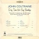 John Coltrane - Ev'ry Time We Say Goodbye - LP Vinyl Album Coloured + CD - Disquaire Day 2022 - Jazz