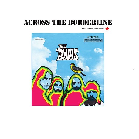 The Byrds - Across The Borderline - Double LP Vinyl Album Numbered - Psychedelic Rock