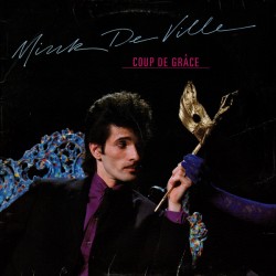 Mink DeVille - Coup De Grâce - LP Vinyl Album - Blues Rock Music