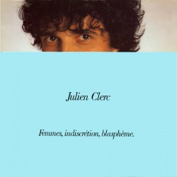 Julien Clerc - Femmes, Indiscrétion, Blasphème - LP Vinyl Album - Chanson Française