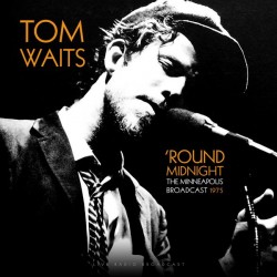 Tom Waits – Round Midnight - The Minneapolis Broadcast 1975 - LP Vinyl Album - Folk Rock Music