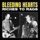 The Bleeding Hearts - Riches to Rags - LP Vinyl Album Coloured - Record Store Day 2022 - Rock And Roll