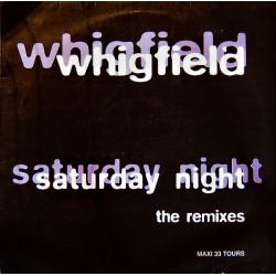 Whigfield - Saturday Night (The Remixes) - Maxi Vinyl 12 inches - Eurodance 90's