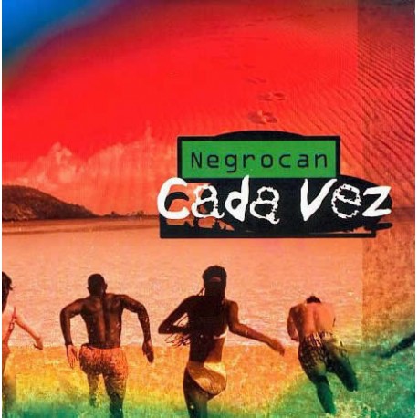 Negrocan - Cada Vez - Maxi Vinyl 12 inches - Latin House Tribal