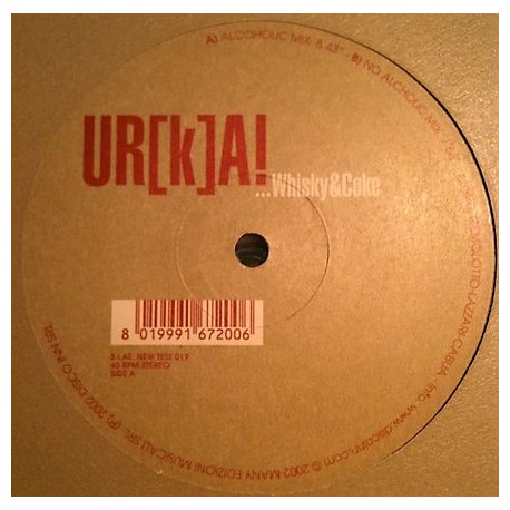 UR[k]A! - Whisky & Coke - Maxi Vinyl 12 inches - Tribal House