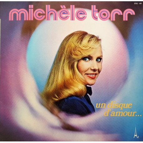 Michèle Torr -  Un Disque D'amour... - LP Vinyl Album - Chanson Française