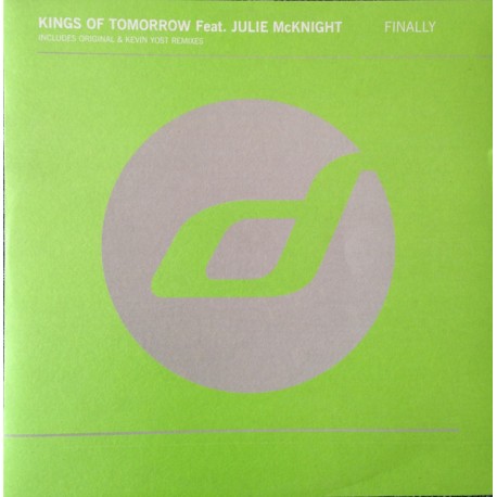 Kings Of Tomorrow Feat. Julie McKnight - Finally - Maxi 12 inches - House Music