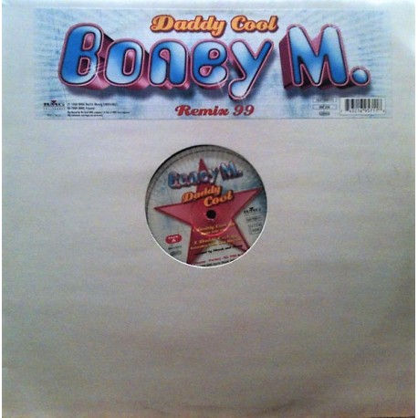 Boney M. - Daddy Cool (Remix 99) - Maxi Vinyl 12 inches - Disco House