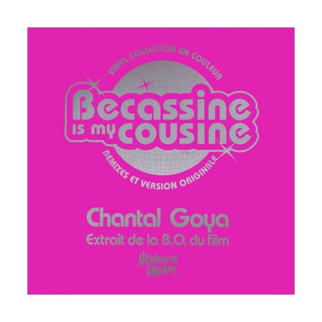 Chantal Goya - Becassine Is My Cousine - Coloured Pink Maxi Vinyl 12 inches - Musique de Film - Absolument Fabuleux - Children