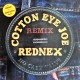 Rednex - Cotton Eye Joe (Remix) - Maxi Vinyl 12 inches - Eurohouse Trance