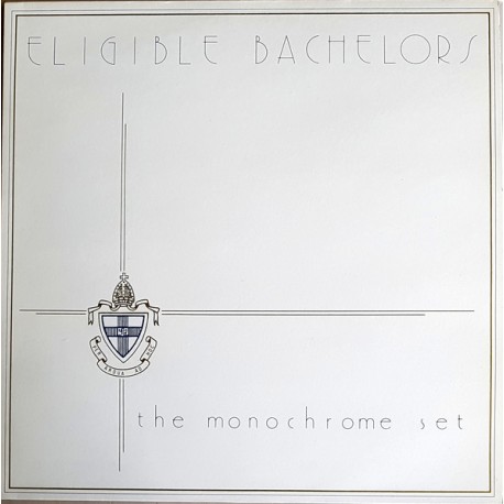 The Monochrome Set - Eligible Bachelors - LP Vinyl Album 1982 - Indie Rock