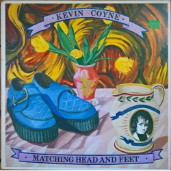 Kevin Coyne - Matching Head And Feet - LP Vinyl Album - Blues Rock