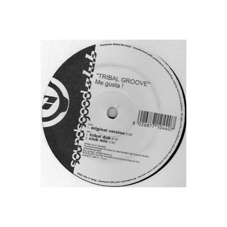 Tribal Groove - Me Gusta! - Maxi Vinyl 12 inches - Tribal House Music