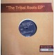 Manu From Newcastle - The Tribal Roots EP - Maxi Vinyl 12 inches - Tribal House