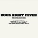 Zouk Night Fever Megamix - 2000 et Une Nuits - Maxi Vinyl 12 inches Promo - Oriental Music