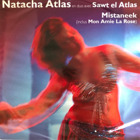 Natacha Atlas En Duo Avec Sawt El Atlas - Mistaneek - Maxi Vinyl 12 inches - Oriental Vocal Pop