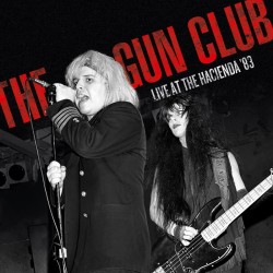 The Gun Club – Live At The Hacienda '83 - LP Vinyl Album - Punk Rock - Record Store Day