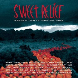 Sweet Relief - A Benefit for Victoria Williams - Various Artists Compilation - Record Store Day 2022