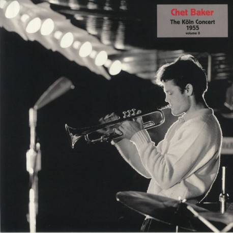 Chet Baker - The Köln Concert 1955 - LP Vinyl Album - Jazz