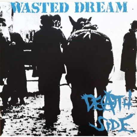 Death Side - Wasted Dream - LP Vinyl Album - Punk Hardcore