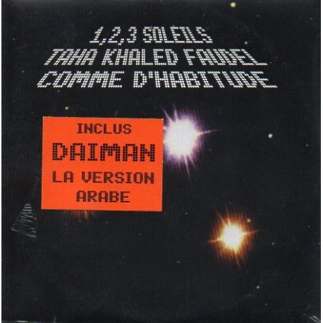 Taha, Khaled, Faudel - 1,2,3, Soleils - Comme d'Habitude - CD Single