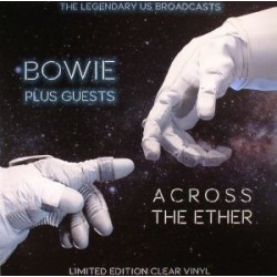 Bowie Plus Guests – Across The Ether - The Legendary US Brodcasts - LP Vinyl Album Coloured - Rock Music