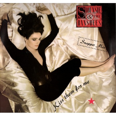 Siouxsie & The Banshees - Kiss Them For Me - Snapper Mix - Maxi Vinyl 12 inches Gatefold Limited - New Wave