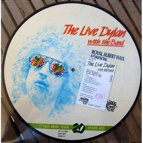 Bob Dylan - The Live Dylan With The Band - Royal Albert Hall, London, May 26, 1966 - LP Vinyl Album Picture Disc - Folk Music