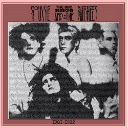 Siouxsie And The Banshees - The BBC Sessions 1981-1982 -  LP Vinyl Album - New Wave Post Punk