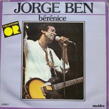Jorge Ben - Bérénice - LP Vinyl Album - Brazil Music