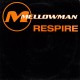Mellowman - Respire - Maxi Vinyl 12 inches - Promo - RnB Français Swing