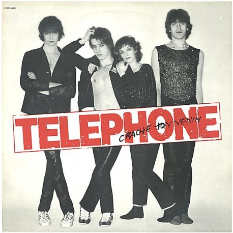 Telephone - Crache Ton Venin 1979 - LP Vinyl Album - Rock Français
