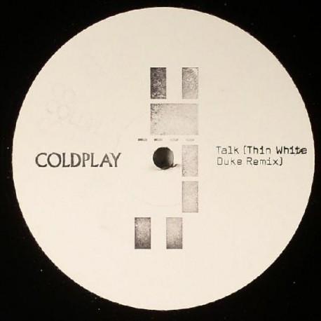 Coldplay ‎– Talk (Thin White Duke Remix) - Maxi Vinyl Promo