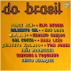 Do Brasil - Double LP Vinyl Album Compilation - Brazil Music