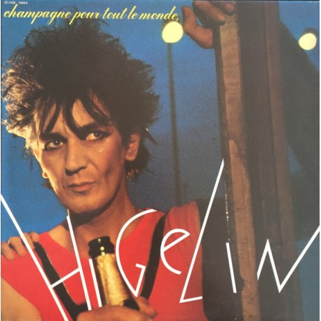 Jacques Higelin - Champagne Pour Tout Le Monde 1979 - LP Vinyl Album - Rock Français