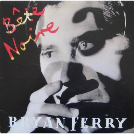 Bryan Ferry (Roxy Music) - Bête Noire - LP Vinyl Album - Glam Pop Rock