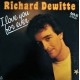 Richard Dewitte ( Il Etait Une Fois ) - I Love You For Ever - Maxi Vinyl 12 inches - Variété Française