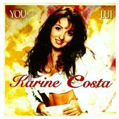 Karine Costa - You / Lui - Maxi Vinyl 12 inches - Chanson Française