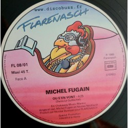 Michel Fugain - Ou S'en Vont - Fais Comme L'Oiseau - Maxi Vinyl 12 inches Promo - Chanson Française